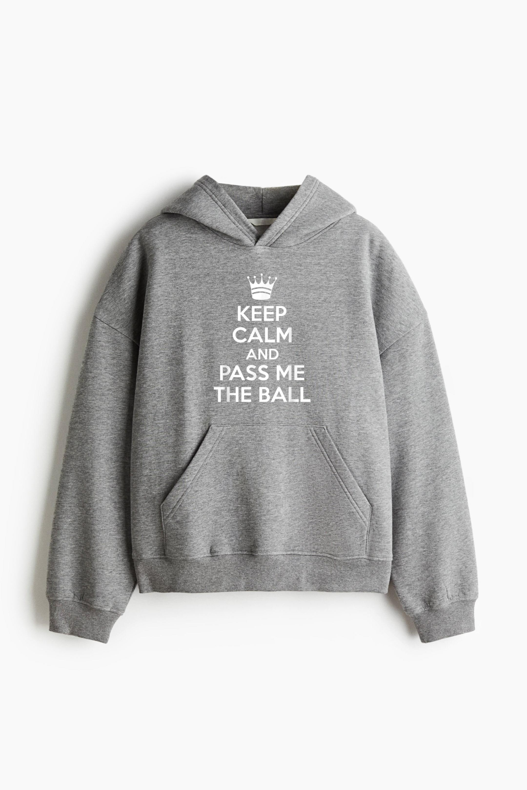 Keep Calm Pass Me The Ball Basketball Loose-Fit Printed Hoodie