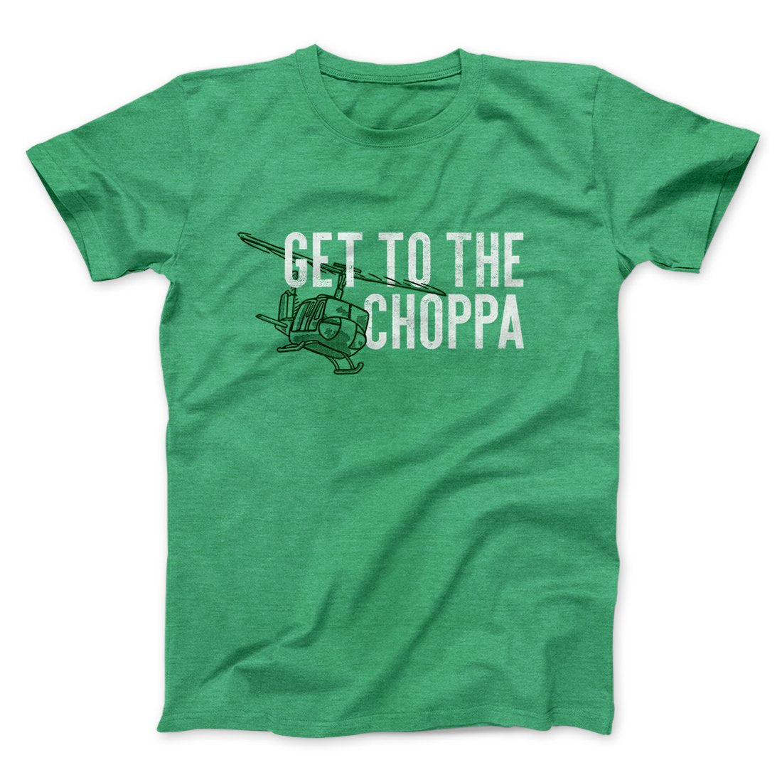 Get to the Choppa! Funny Movie Men/Unisex T-Shirt