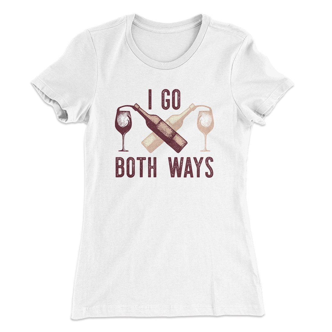 I Go Both Ways Women's T-Shirt