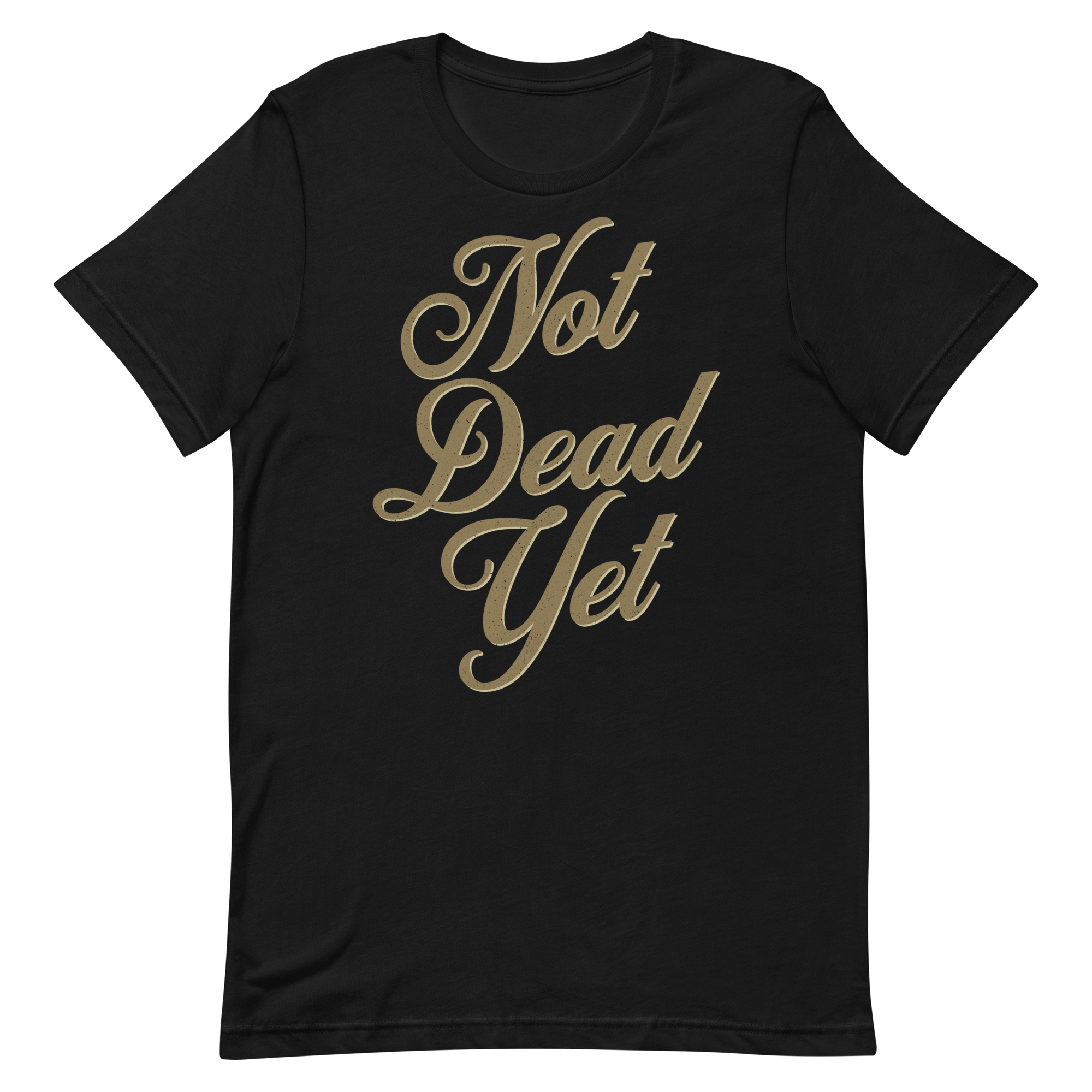 Not Dead Yet, Motorcycle t-shirt